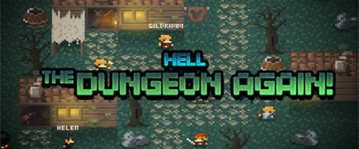 Hell, The Dungeon Again